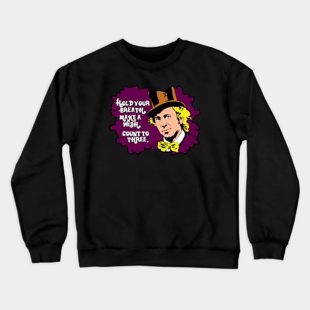 Willy Wonka Crewneck Sweatshirt by carloj1956